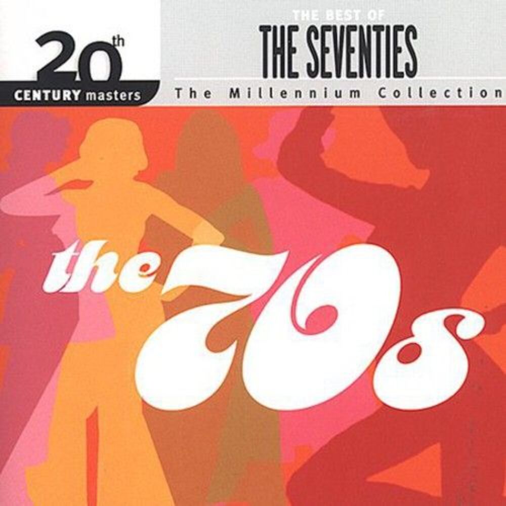 Various Artists - The Best Of The 70's: Millennium Collection - 20th Century